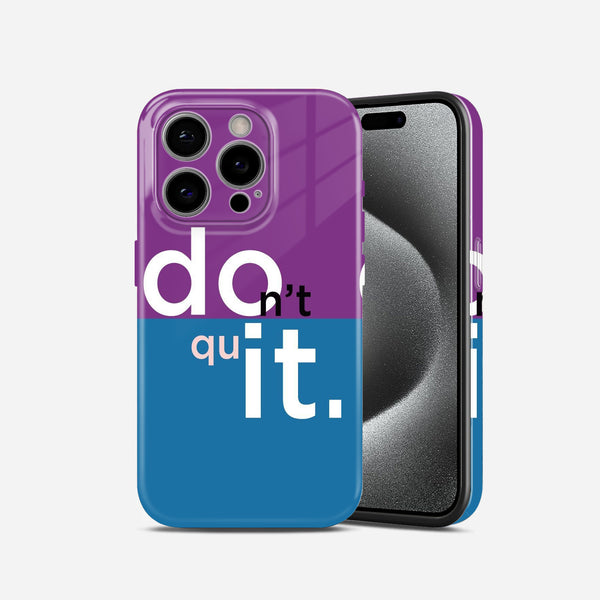 Don't Quit / Do It' Motivational Design, Purple and Blue, Hard Glossy Case - Stylish & Protective Cover