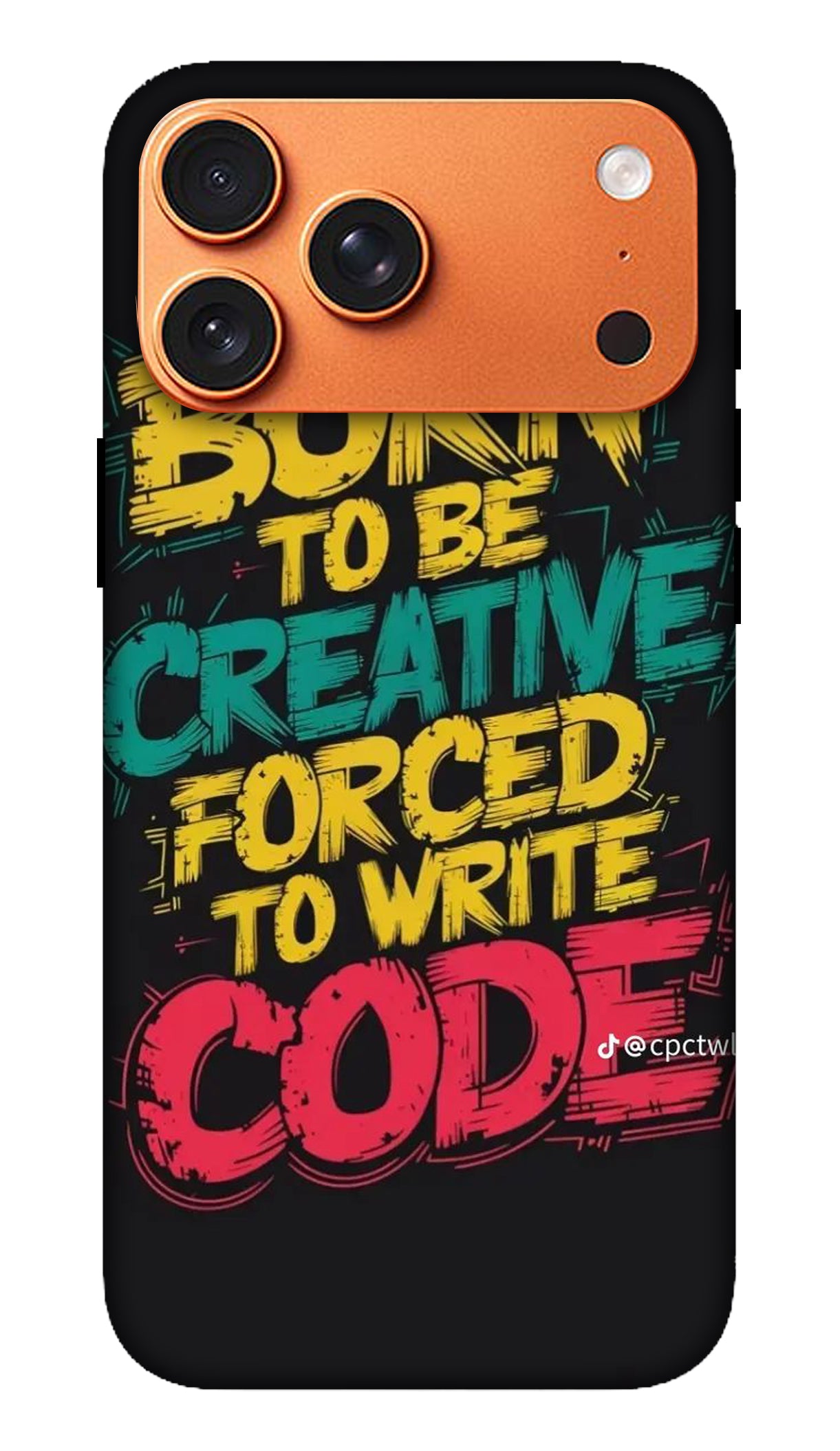 Creative Code Motivation Quote Phone Case