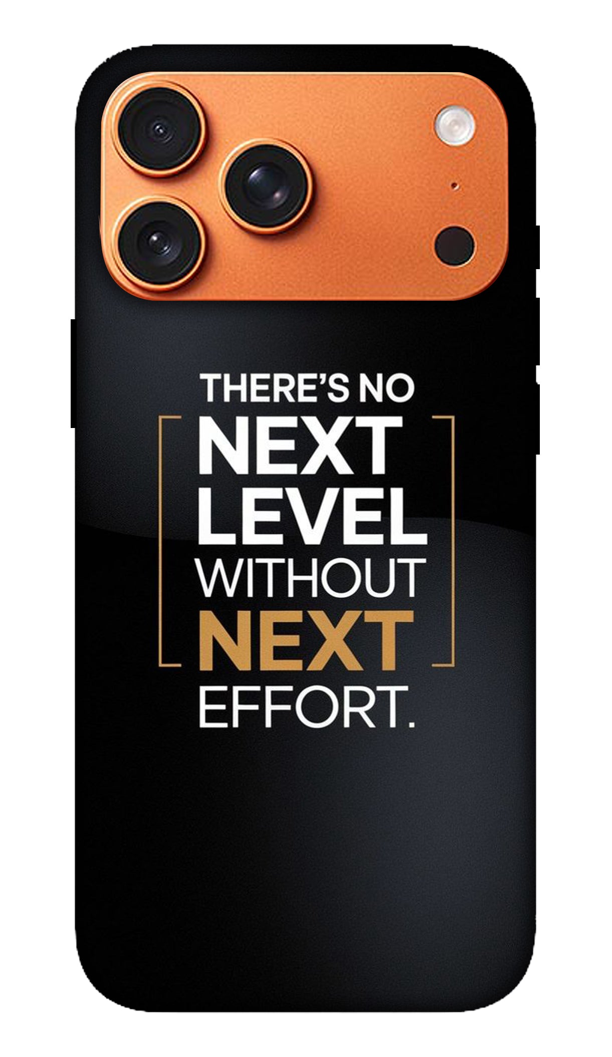 Next Level Effort Quote Phone Case