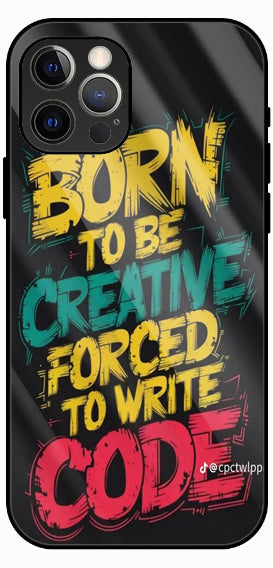 Born To Be Creative Quote Luxury Glass Back Phone Case